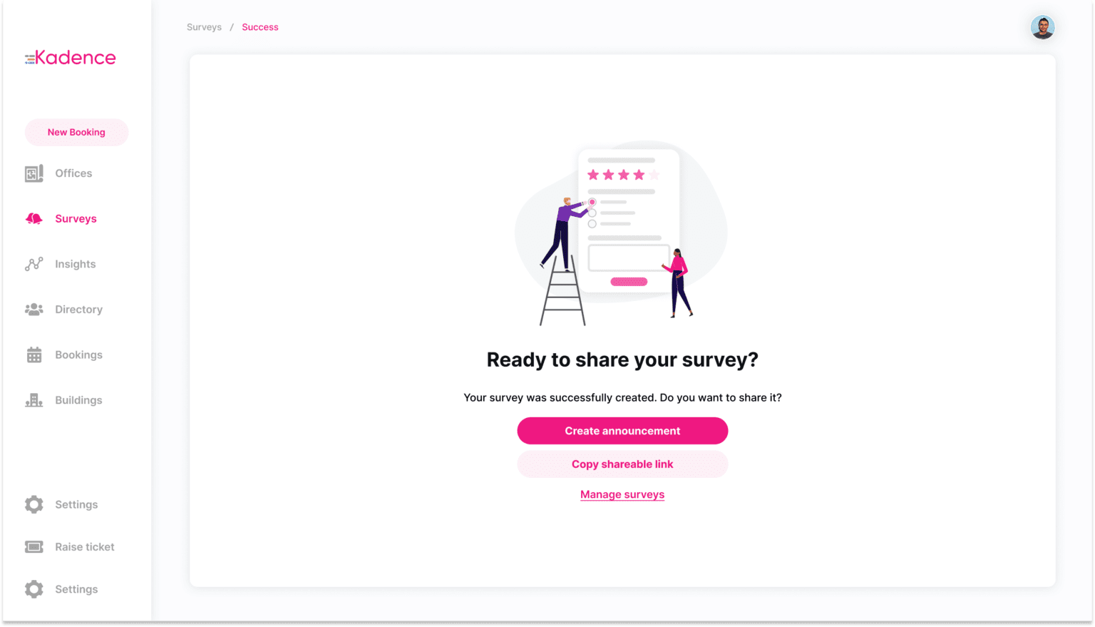 The ready to share your survey screen on the Kadence web app