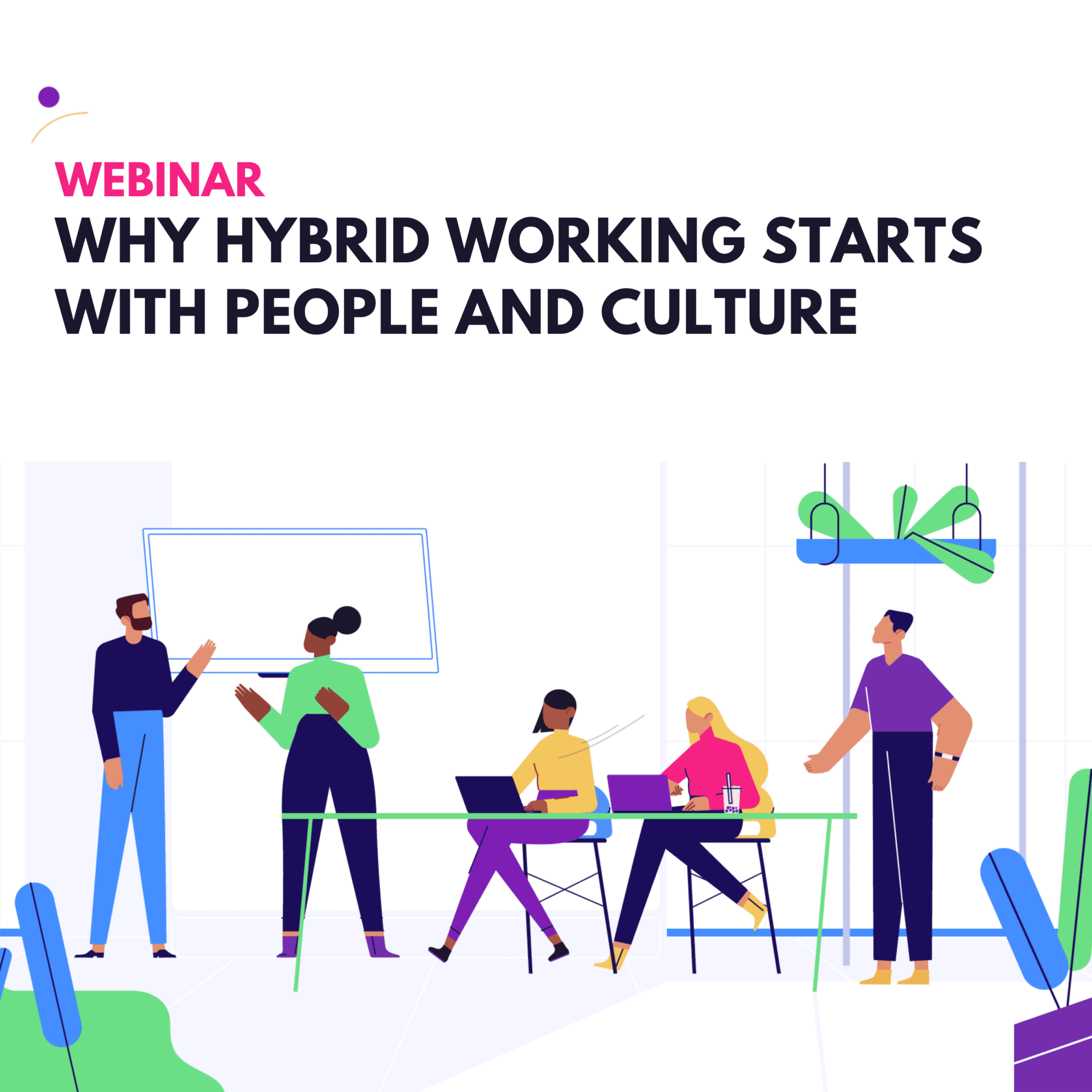 why-hybrid-working-starts-with-people-and-culture-kadence-webinar