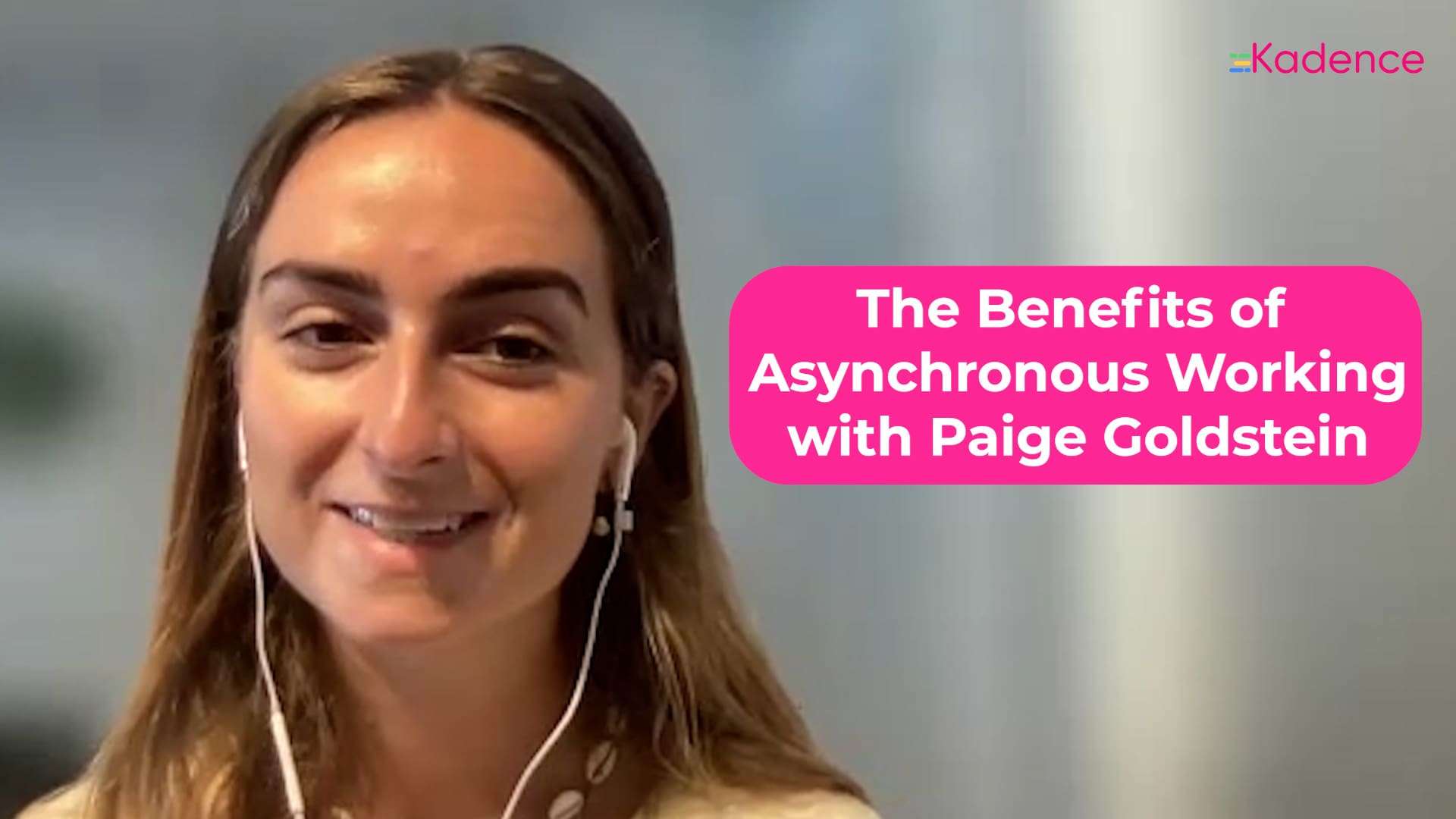 The Benefits of Asynchronous Work with Paige Goldstein