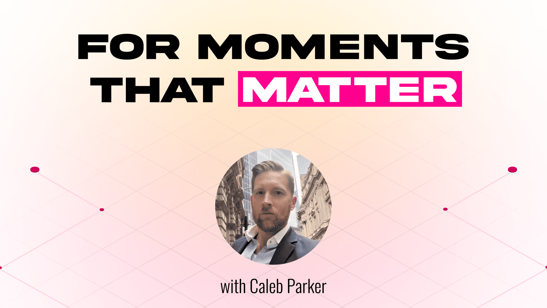 Read For Moments That Matter with Caleb Parker.