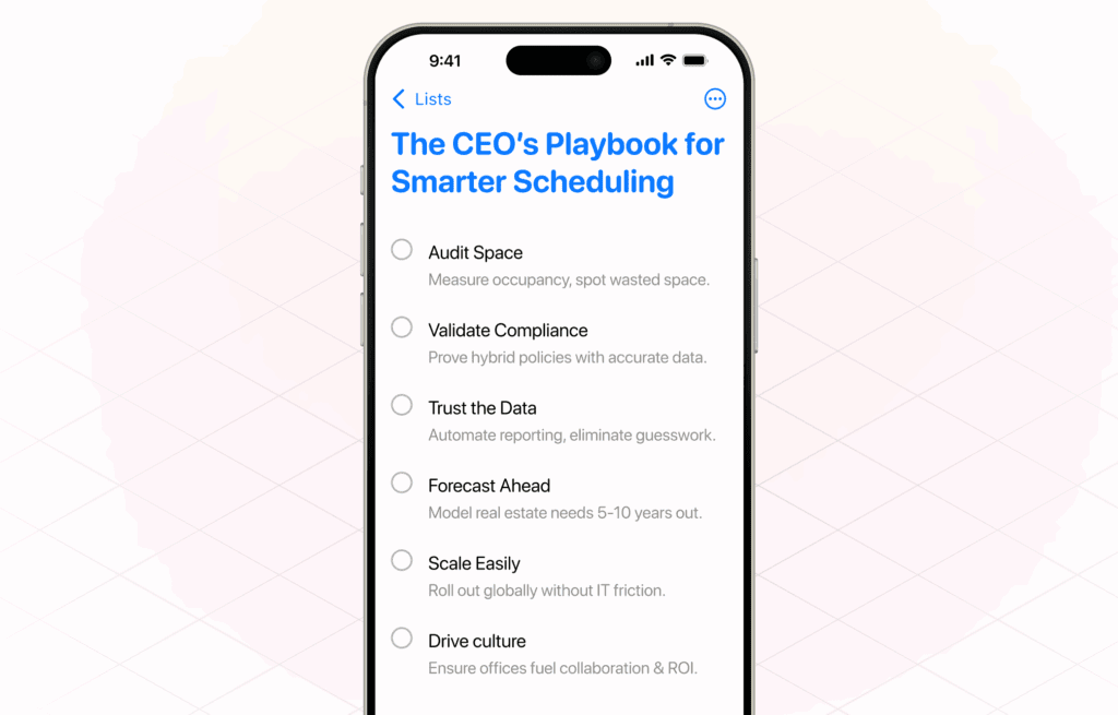 A CEO Checklist for Smarter Scheduling