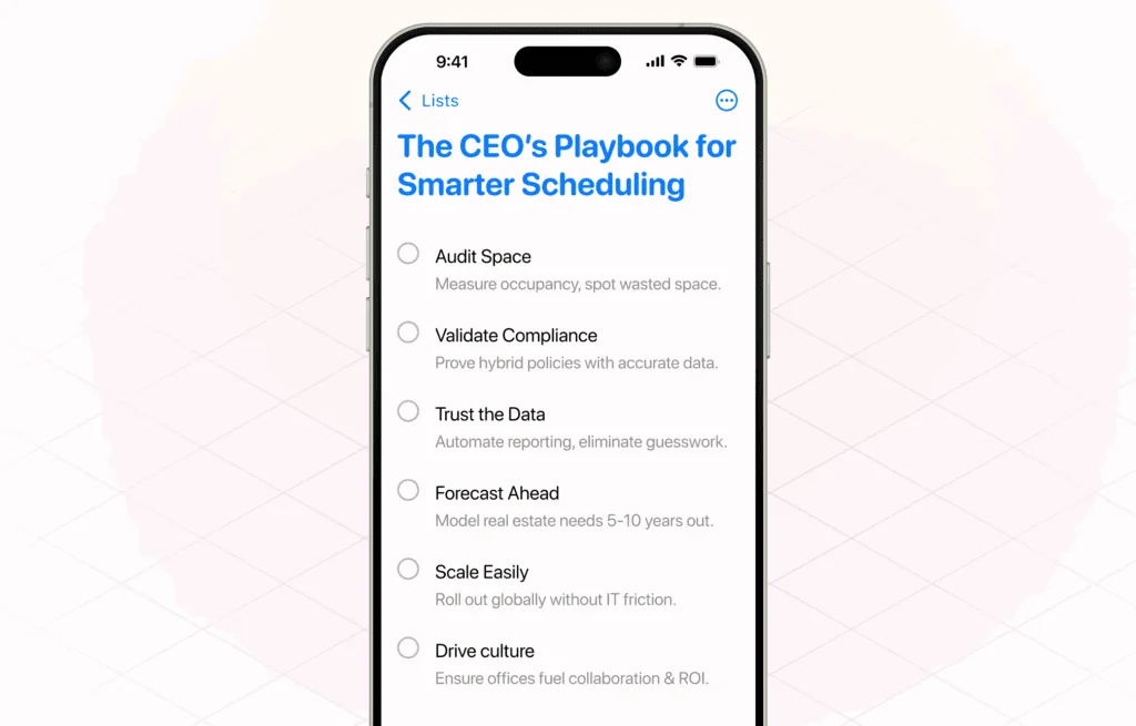 A CEO Checklist for Smarter Scheduling