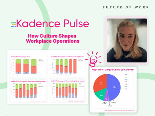 Kadence Pulse: How Culture Shapes Workplace Operations